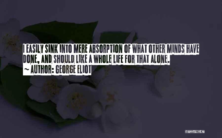 Reading Minds Quotes By George Eliot