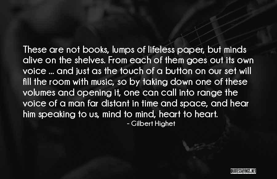 Reading Minds Quotes By Gilbert Highet