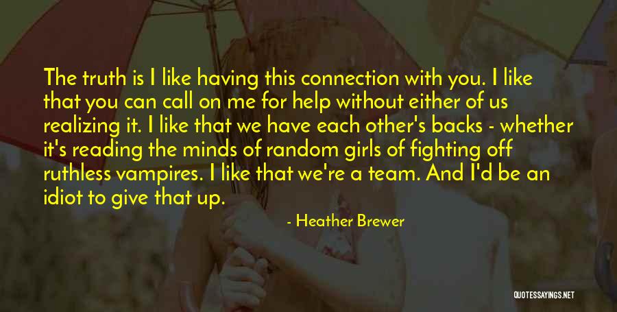 Reading Minds Quotes By Heather Brewer