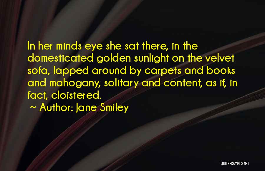 Reading Minds Quotes By Jane Smiley