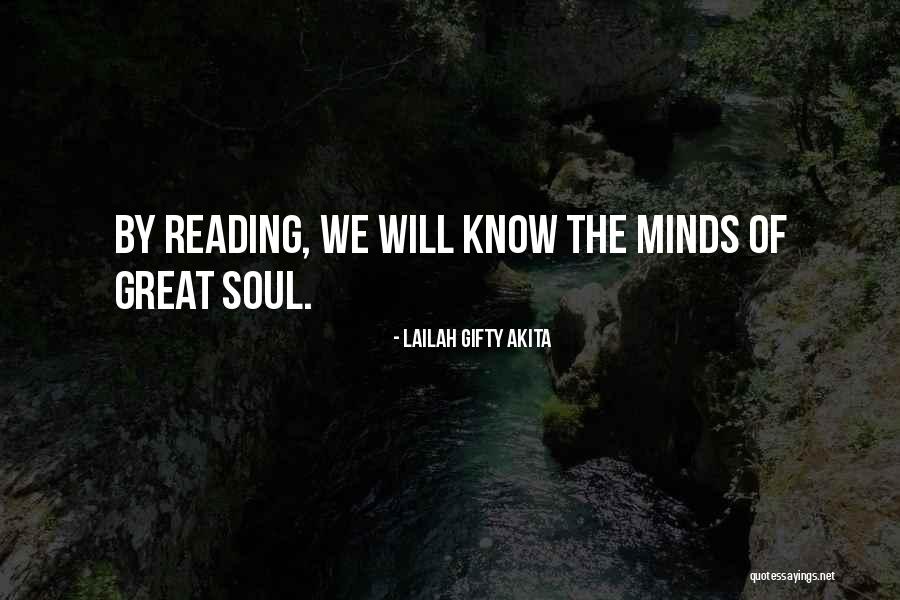 Reading Minds Quotes By Lailah Gifty Akita