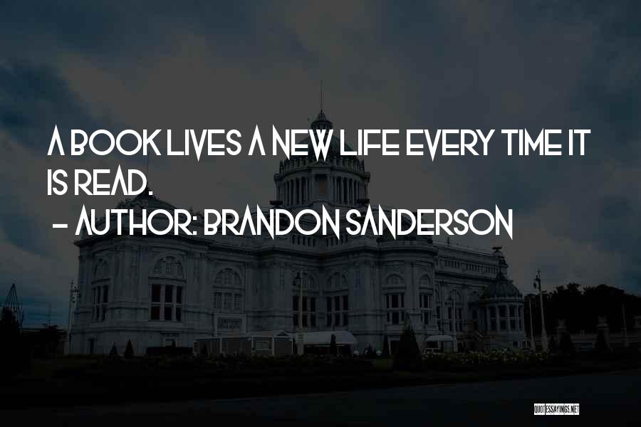 Reading New Books Quotes By Brandon Sanderson