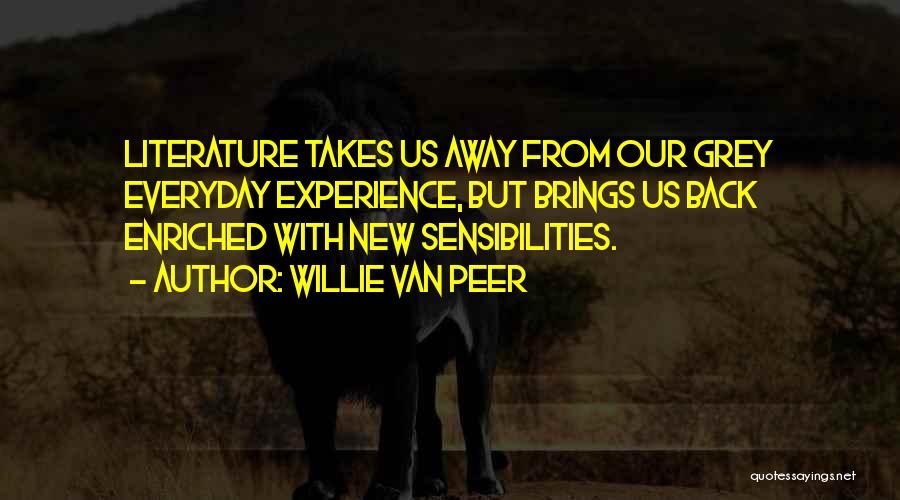 Reading New Books Quotes By Willie Van Peer