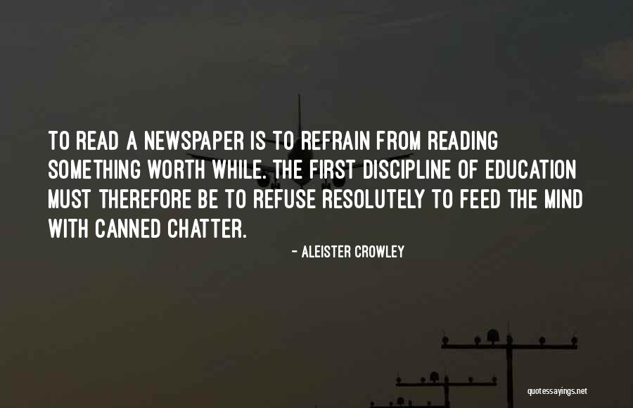 Reading Newspaper Quotes By Aleister Crowley Reading Newspaper Quotes By Aleister Crowley
