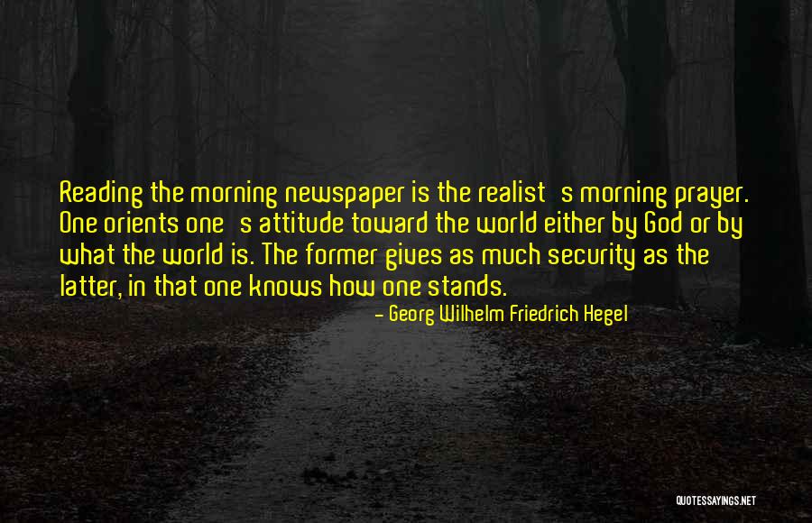 Reading Newspaper Quotes By Georg Wilhelm Friedrich Hegel Reading Newspaper Quotes By Georg Wilhelm Friedrich Hegel