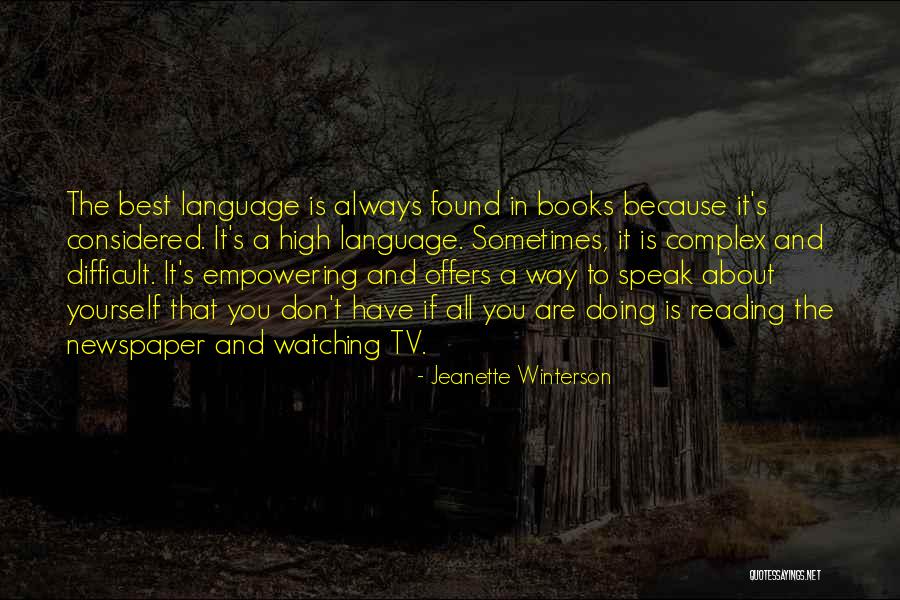 Reading Newspaper Quotes By Jeanette Winterson Reading Newspaper Quotes By Jeanette Winterson