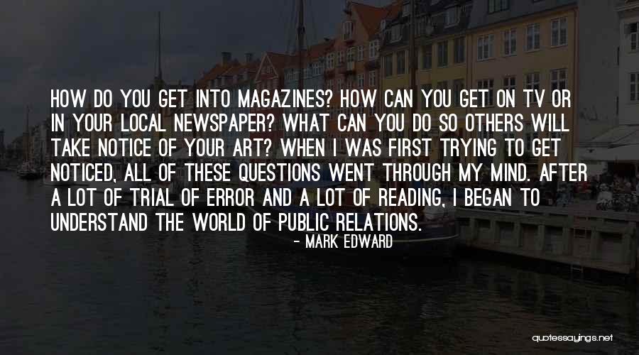 Reading Newspaper Quotes By Mark Edward Reading Newspaper Quotes By Mark Edward