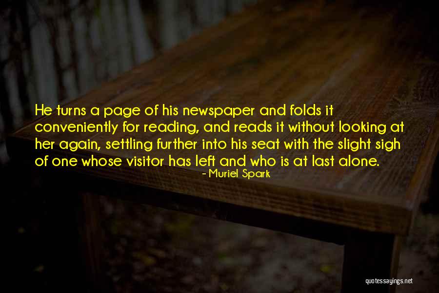 Reading Newspaper Quotes By Muriel Spark Reading Newspaper Quotes By Muriel Spark