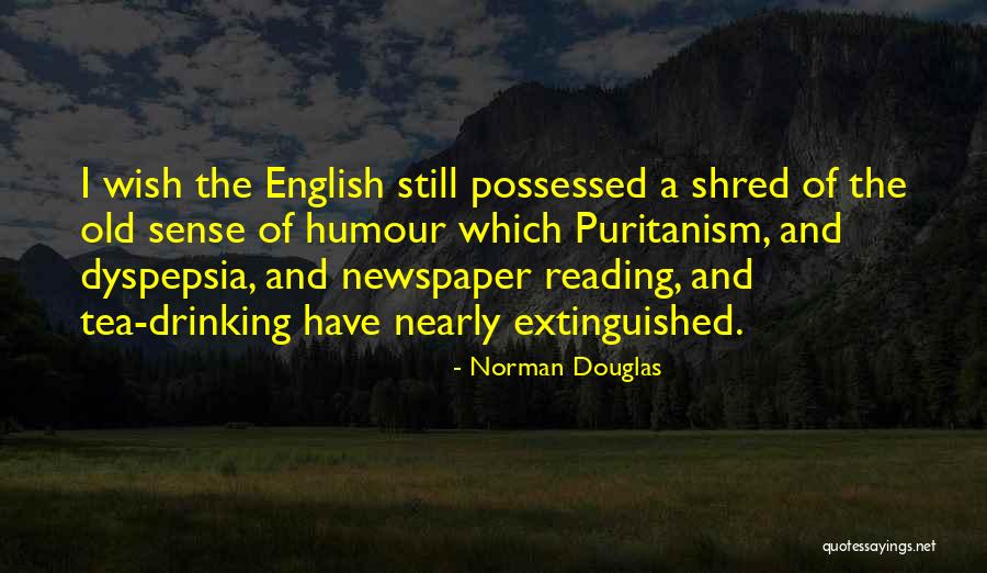 Reading Newspaper Quotes By Norman Douglas Reading Newspaper Quotes By Norman Douglas