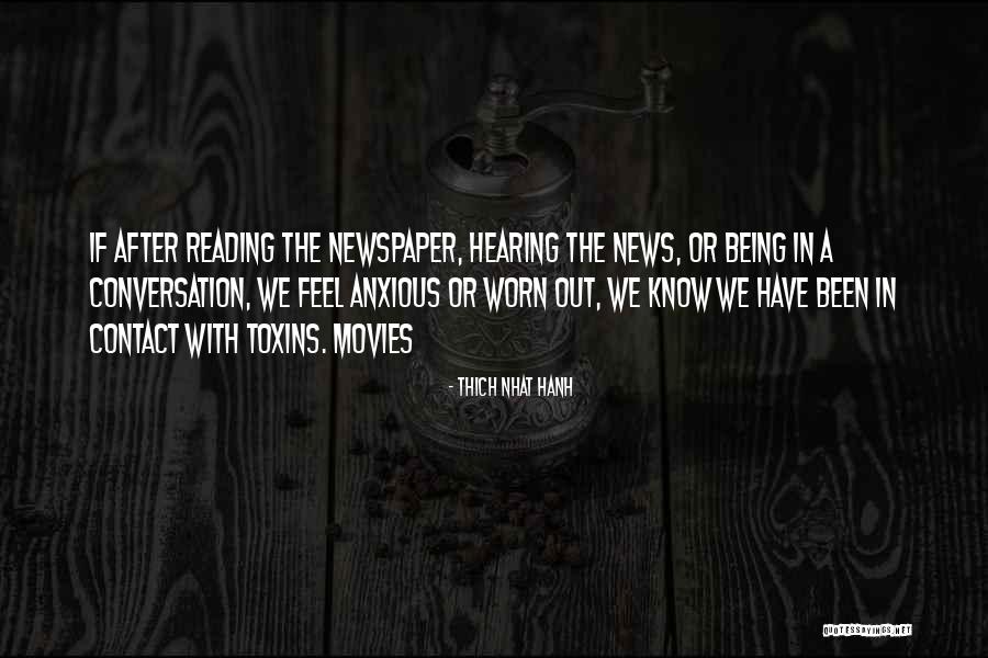 Reading Newspaper Quotes By Thich Nhat Hanh Reading Newspaper Quotes By Thich Nhat Hanh