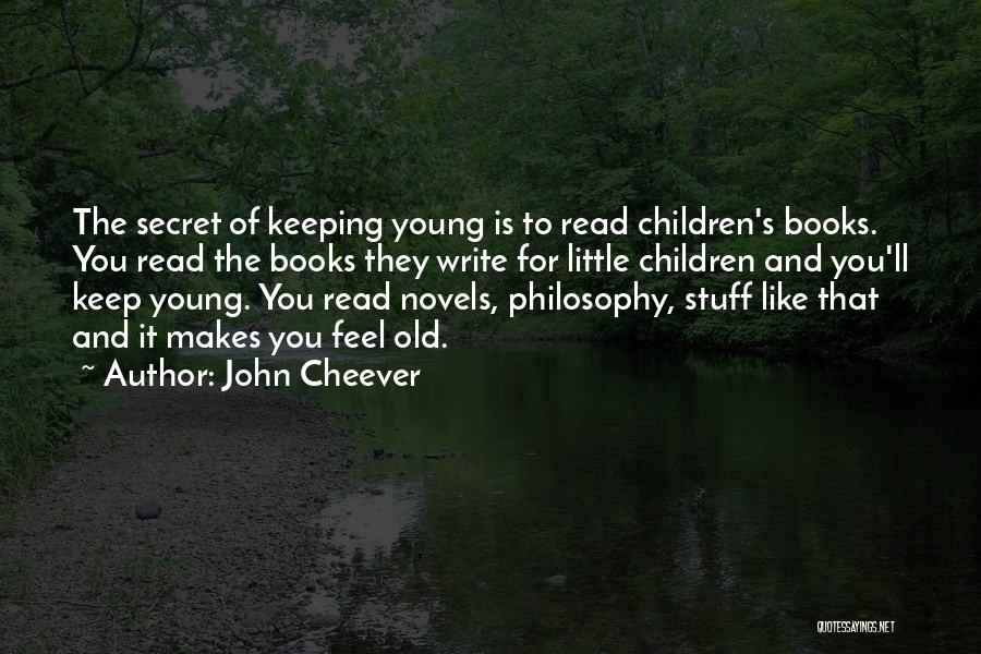 Reading Old Books Quotes By John Cheever