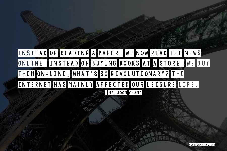 Reading Online Books Quotes By Ha-Joon Chang Reading Online Books Quotes By Ha-Joon Chang