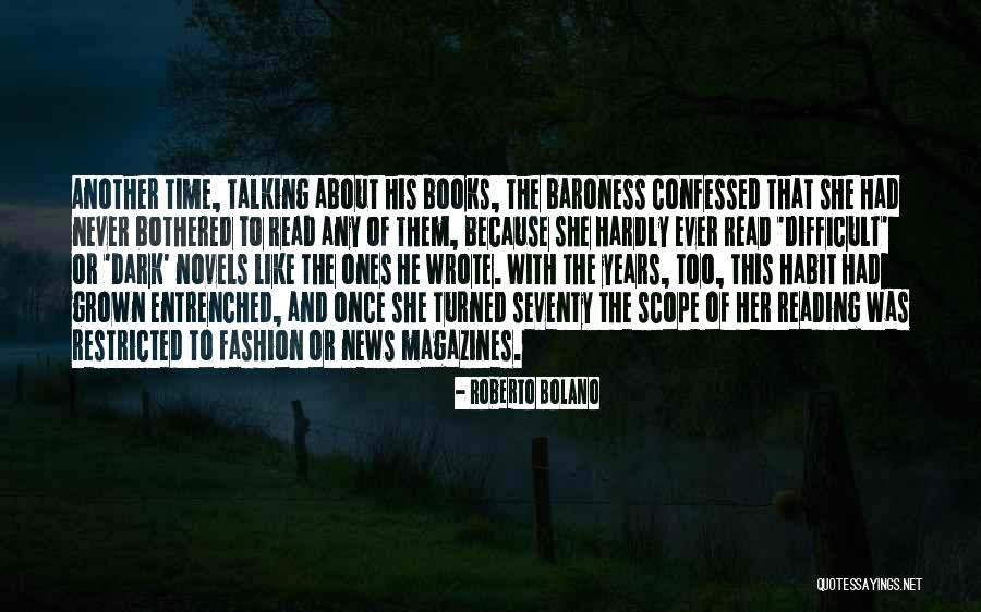Reading Or Writing Quotes By Roberto Bolano Reading Or Writing Quotes By Roberto Bolano