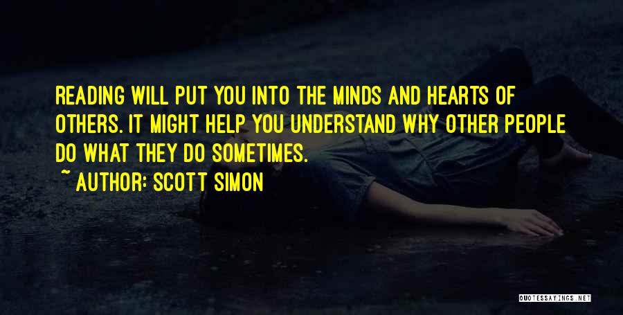 Reading People's Minds Quotes By Scott Simon