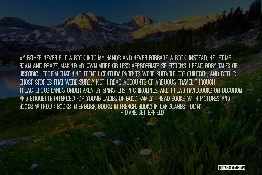 Reading Pictures And Quotes By Diane Setterfield Reading Pictures And Quotes By Diane Setterfield