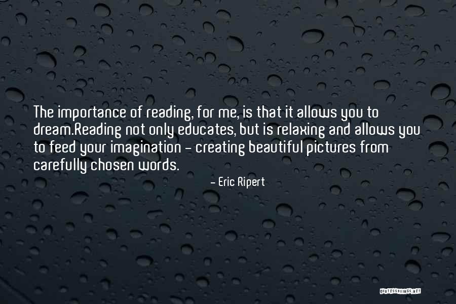 Reading Pictures And Quotes By Eric Ripert