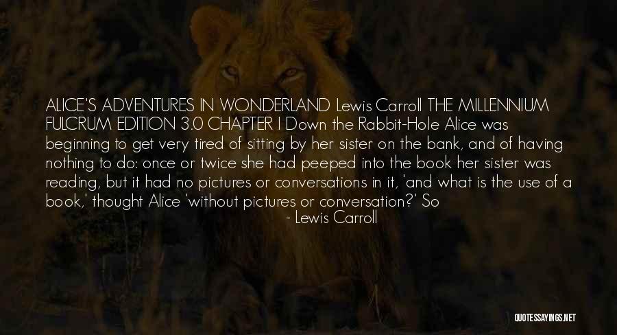 Reading Pictures And Quotes By Lewis Carroll