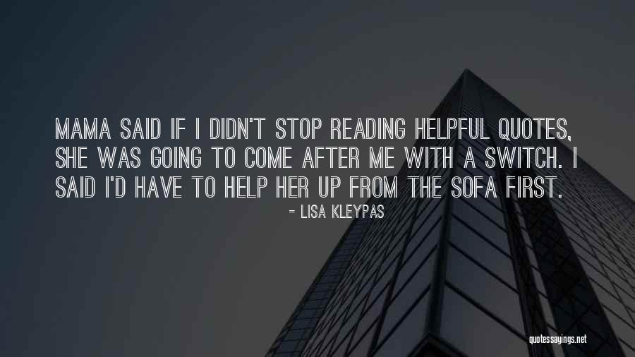 Reading Quotes Quotes By Lisa Kleypas Reading Quotes Quotes By Lisa Kleypas