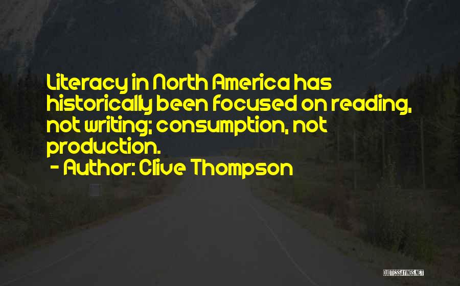 Reading Reading Quotes By Clive Thompson