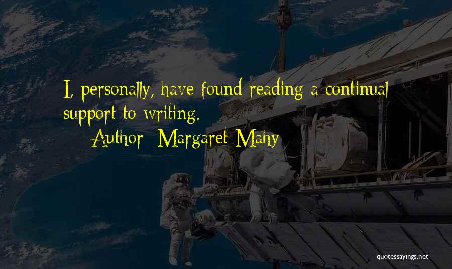 Reading Reading Quotes By Margaret Mahy