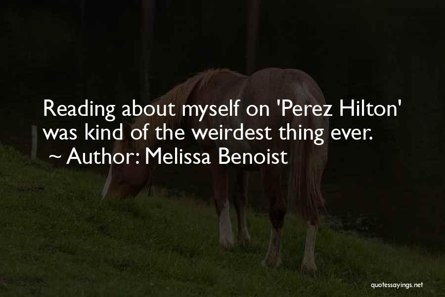 Reading Reading Quotes By Melissa Benoist