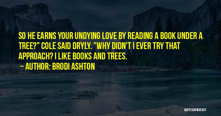 Reading Romance Books Quotes By Brodi Ashton