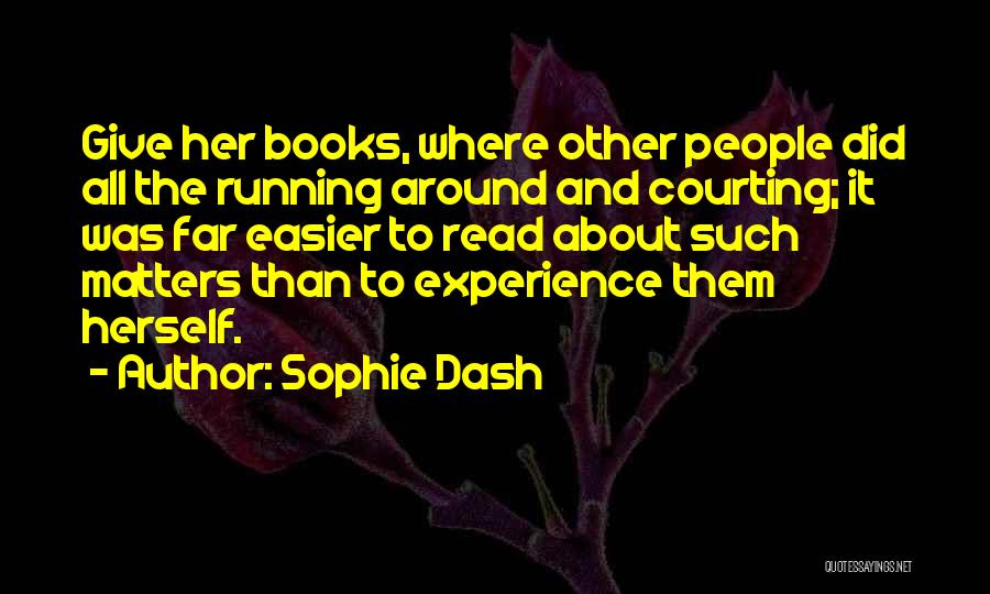 Reading Romance Books Quotes By Sophie Dash