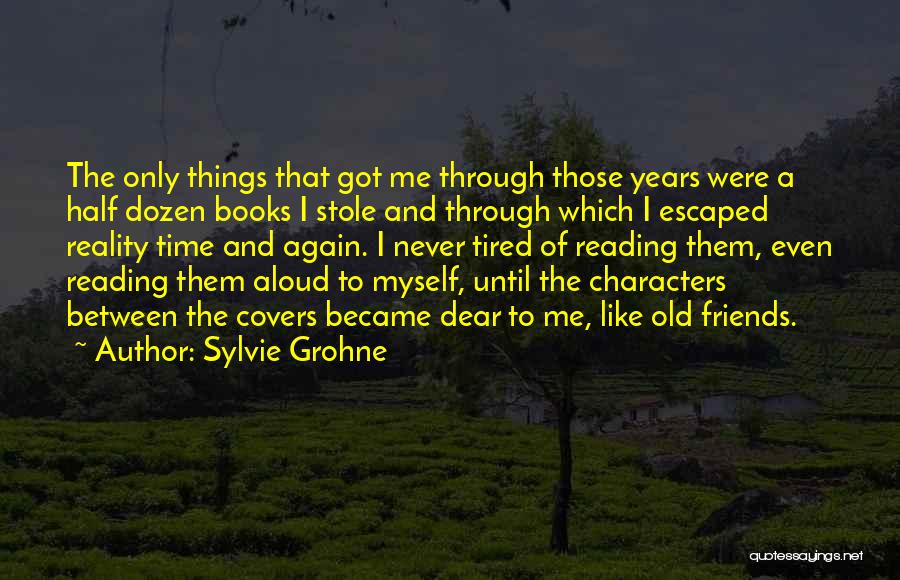 Reading Romance Books Quotes By Sylvie Grohne