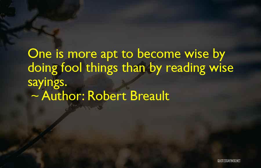 Reading Sayings And Quotes By Robert Breault