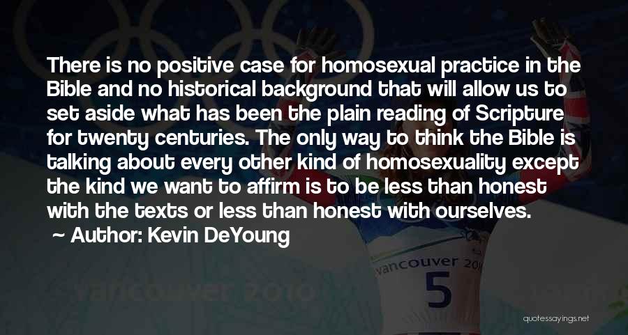 Reading Scripture Quotes By Kevin DeYoung