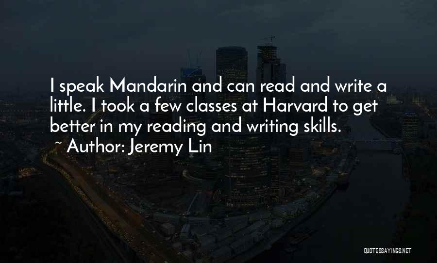 Reading Skills Quotes By Jeremy Lin