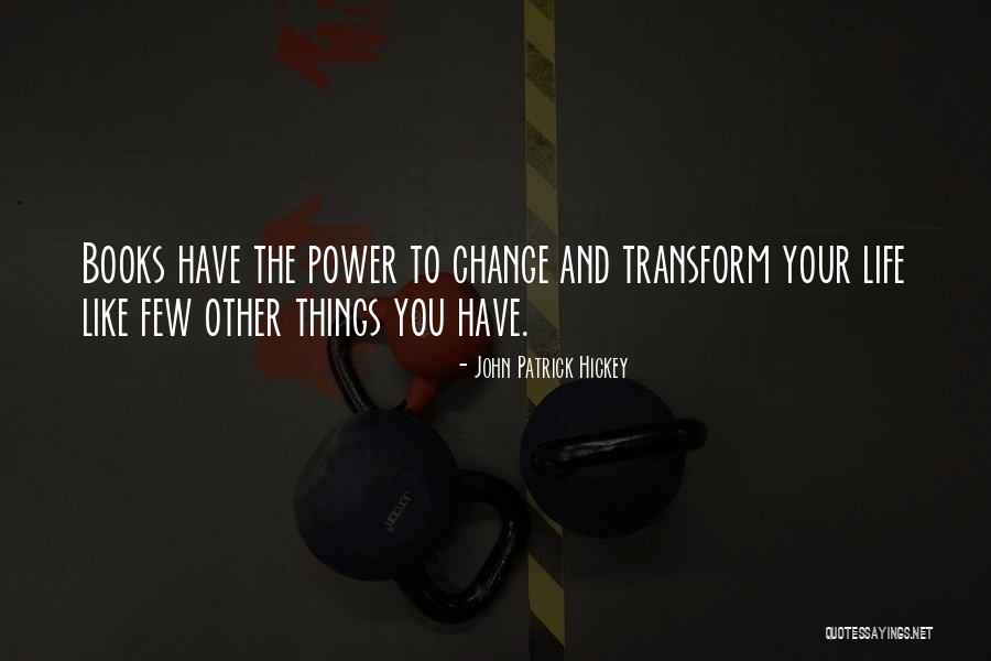 Reading Success Quotes By John Patrick Hickey Reading Success Quotes By John Patrick Hickey