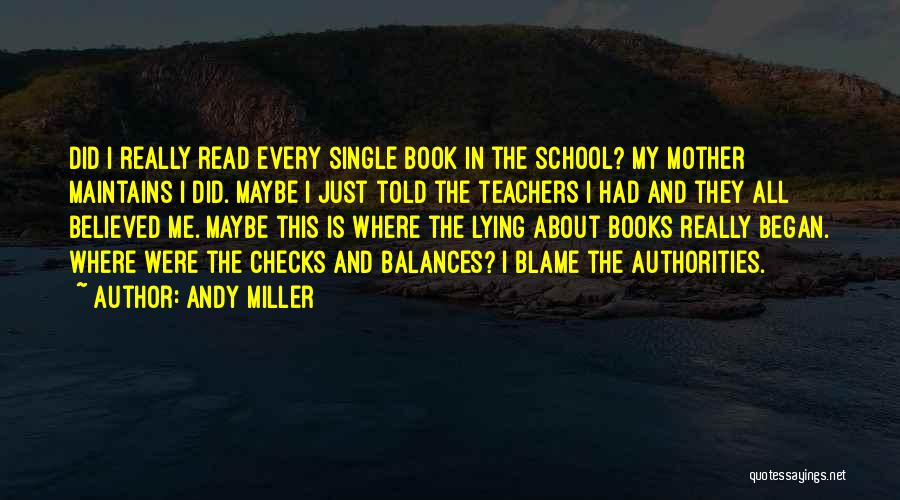 Reading Teachers Quotes By Andy Miller