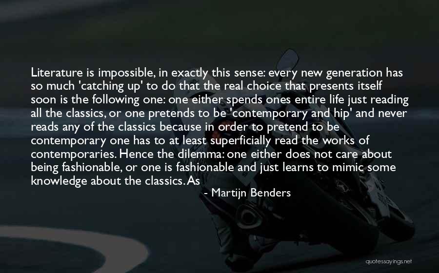 Reading That Works Quotes By Martijn Benders Reading That Works Quotes By Martijn Benders