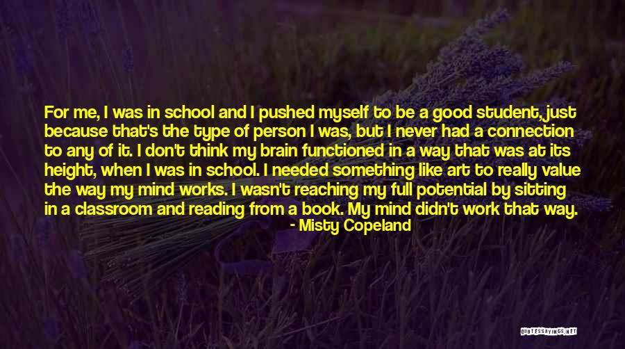 Reading That Works Quotes By Misty Copeland Reading That Works Quotes By Misty Copeland
