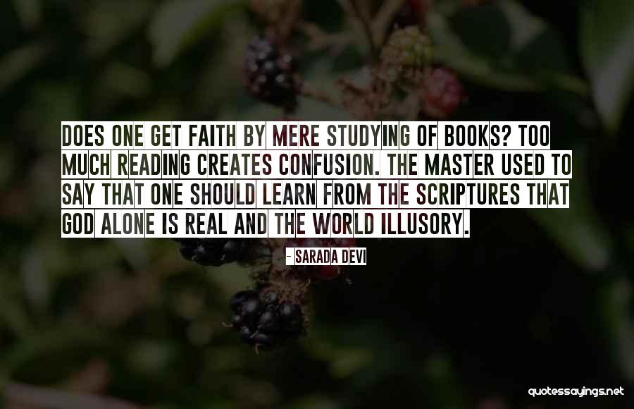 Reading The Scriptures Quotes By Sarada Devi Reading The Scriptures Quotes By Sarada Devi