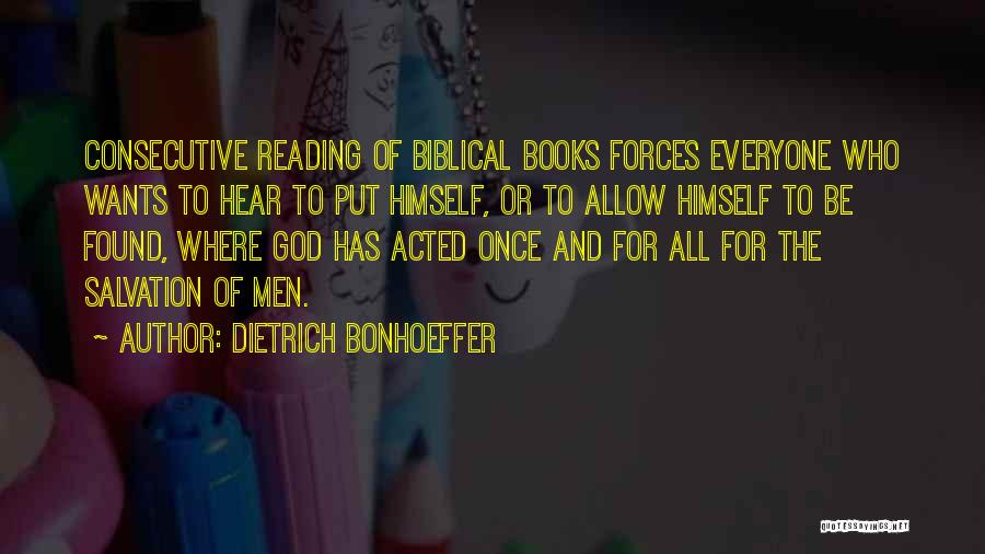 Reading The Word Of God Quotes By Dietrich Bonhoeffer