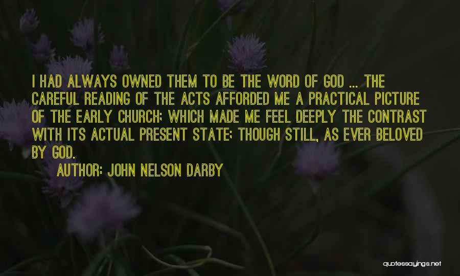 Reading The Word Of God Quotes By John Nelson Darby
