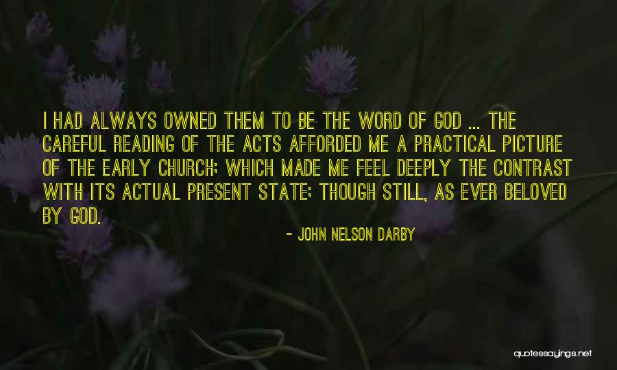 Reading The Word Of God Quotes By John Nelson Darby