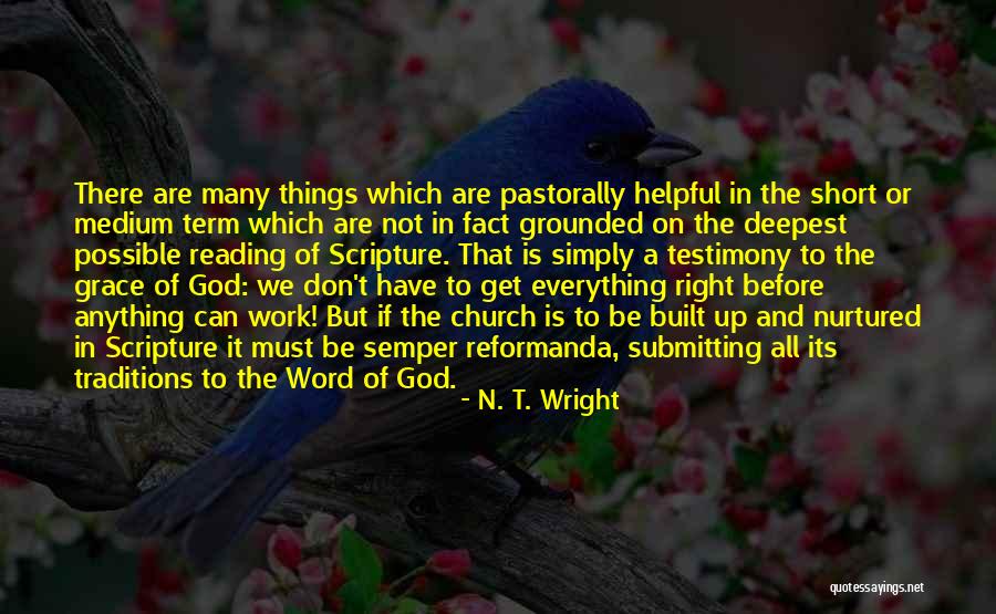 Reading The Word Of God Quotes By N. T. Wright