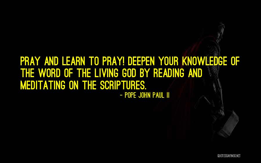 Reading The Word Of God Quotes By Pope John Paul II Reading The Word Of God Quotes By Pope John Paul II