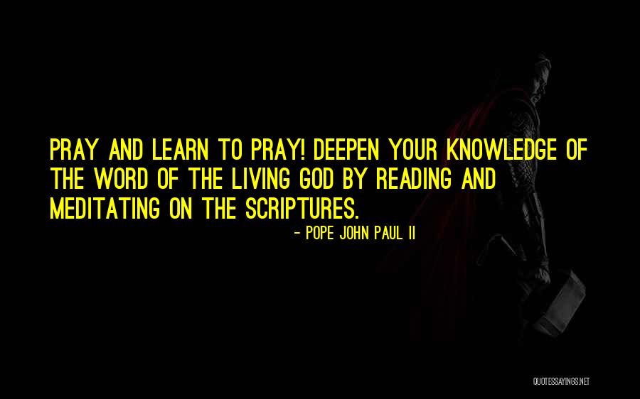 Reading The Word Of God Quotes By Pope John Paul II