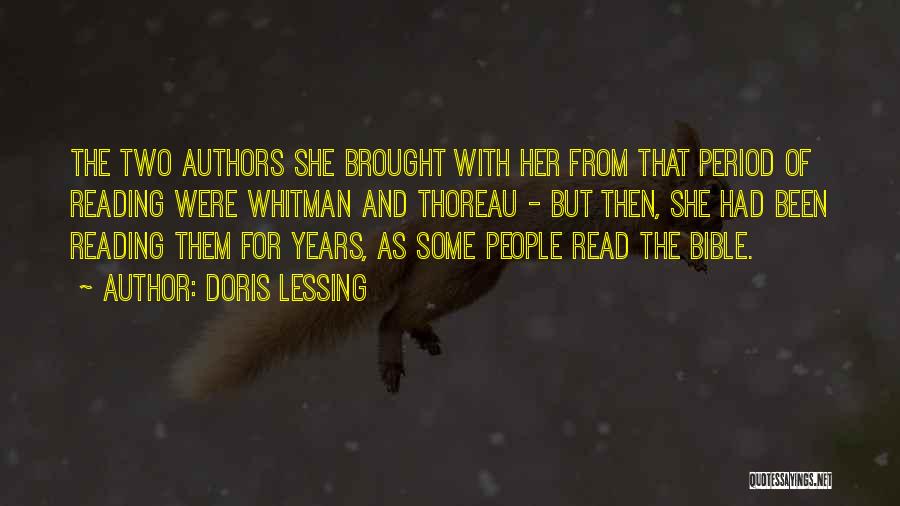 Reading Thoreau Quotes By Doris Lessing