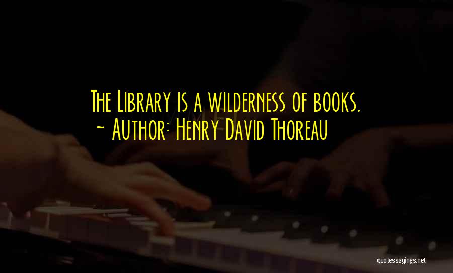 Reading Thoreau Quotes By Henry David Thoreau