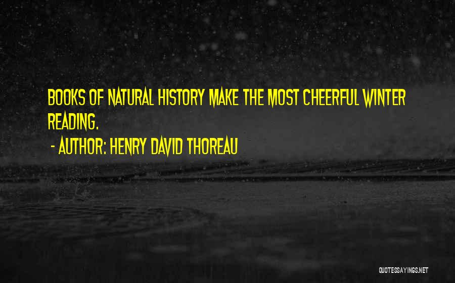 Reading Thoreau Quotes By Henry David Thoreau