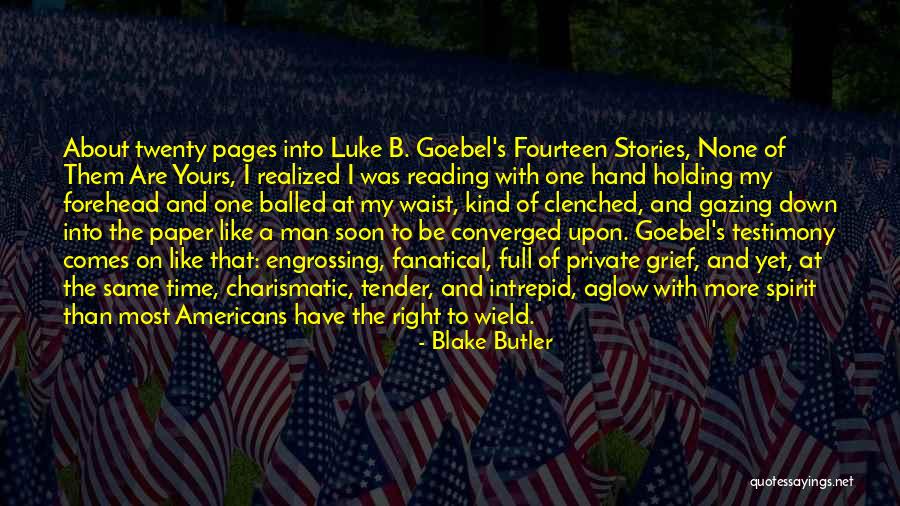 Reading Time Quotes By Blake Butler Reading Time Quotes By Blake Butler