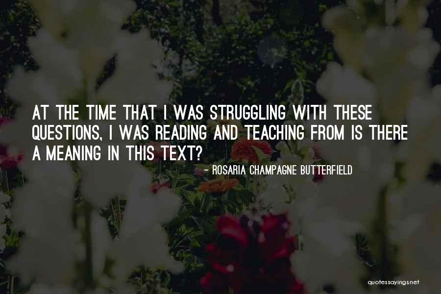 Reading Time Quotes By Rosaria Champagne Butterfield Reading Time Quotes By Rosaria Champagne Butterfield