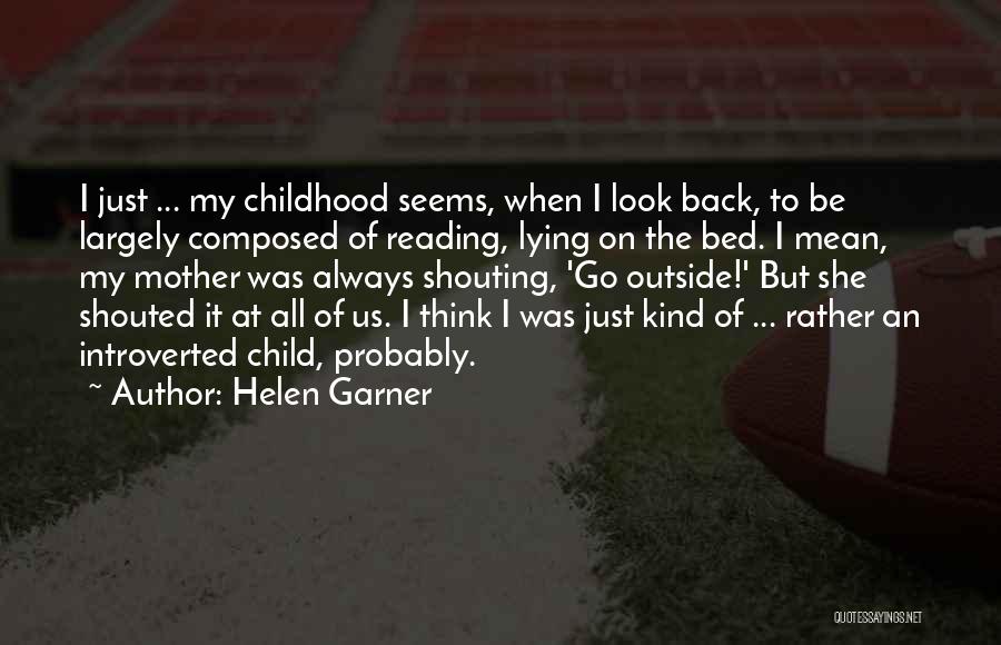 Reading To Child Quotes By Helen Garner