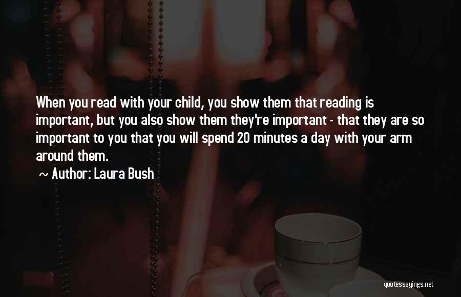 Reading To Child Quotes By Laura Bush