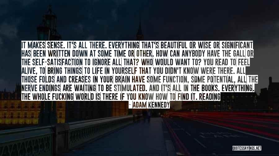 Reading To Escape Quotes By Adam Kennedy